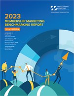Membership Marketing Benchmarking Report